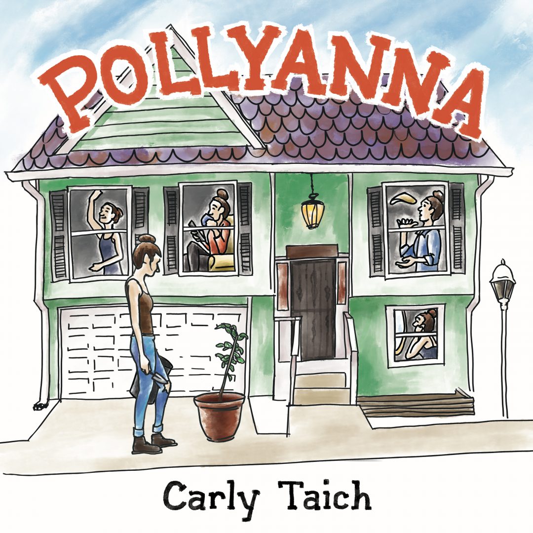 “Pollyanna” – Single & Music Video